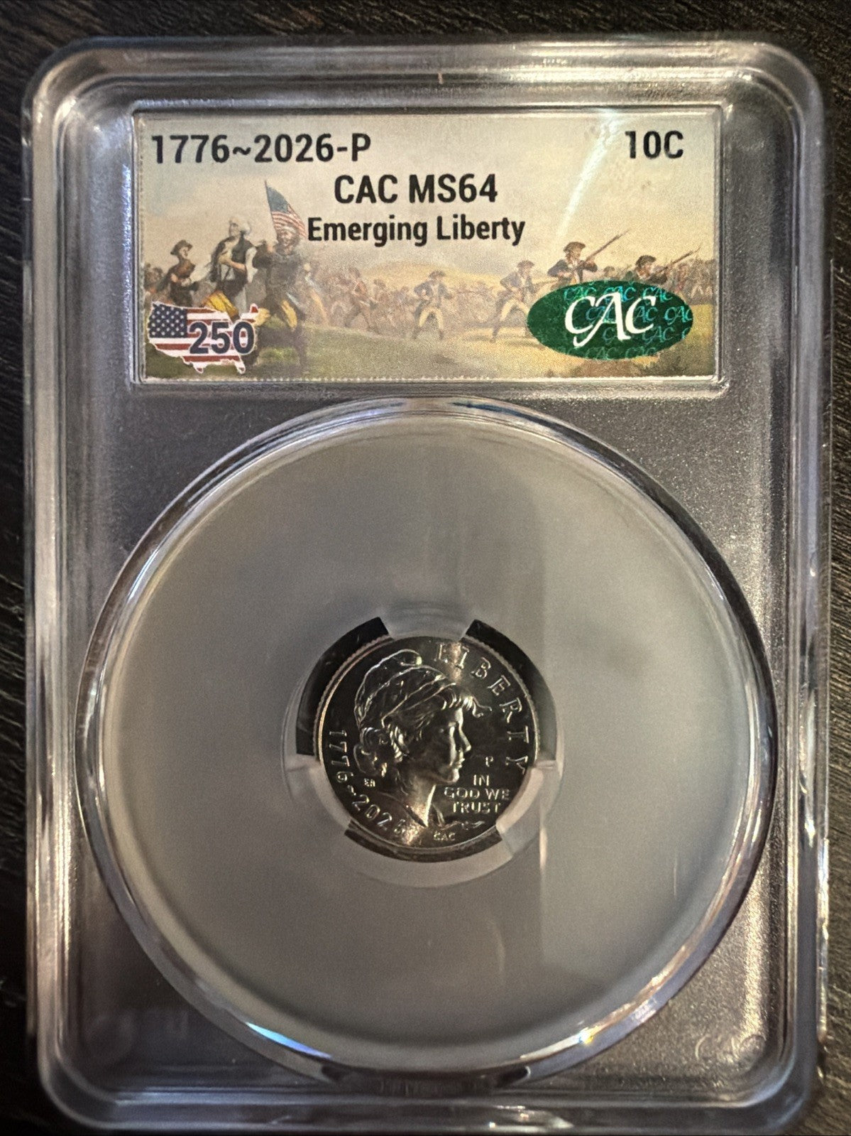 1776-2026 P Semi quincentennial Dime CAC MS640